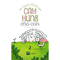 Cách Người Nhật Truyền Cảm Hứng Cho Con